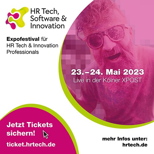 Banner für das HR Tech, Software & Innovation Expofestival für HR Tech & Innovation Professionals vom 23.-24.05.2023 in der Kölner XPost. Hinweis darauf, dass mehr Infos unter hrtech.de zu finden sind und Tickets unter tickets.hrtech.de erworben werden können.