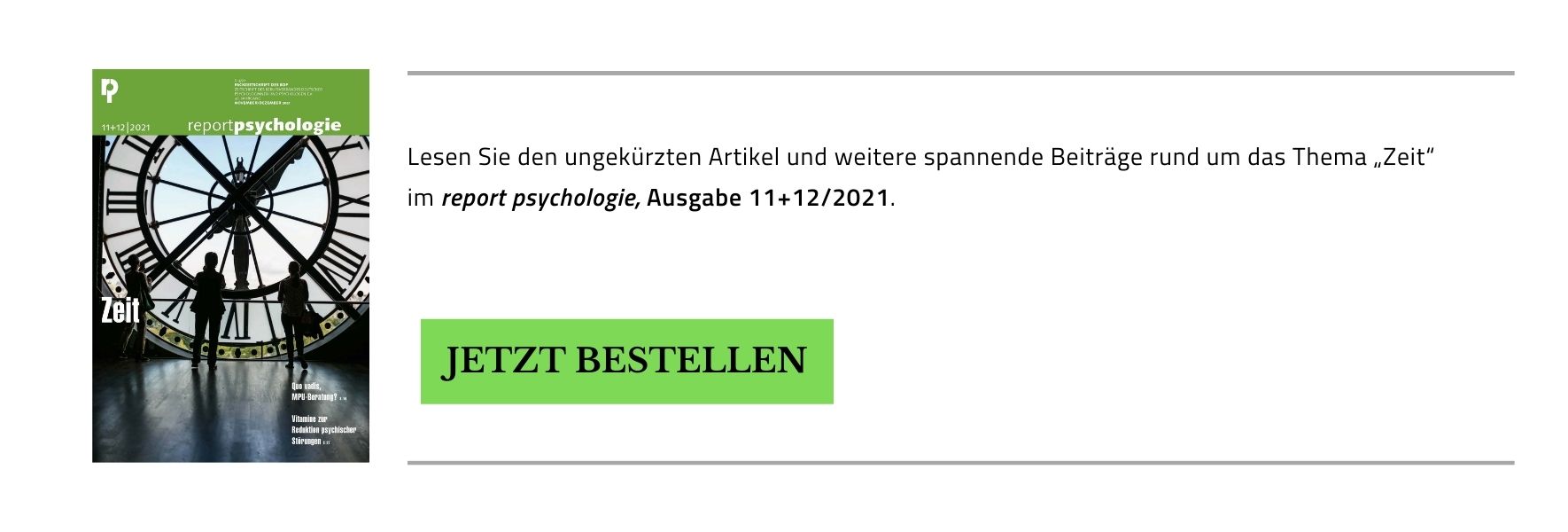 Bestellbutton für die Zeitschrift "report psychologie", die eine ungekürzte Version des Beitrags enthält.